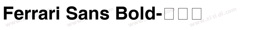 Ferrari Sans Bold字体转换